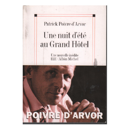 Une nuit d'été au grand hotel