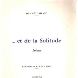 et de la solitude / illustrations de W.R. DE LA PEINE