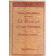 La france et ses colonies / classe de premiere