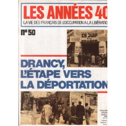 La vie des français de l'occupation à la liberation / n°50 /...