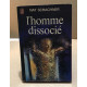 L'homme dissocié