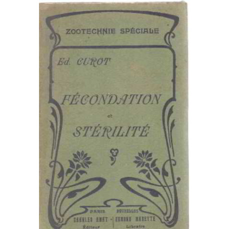 Zootechnie speciale/ fecondation et sterilite