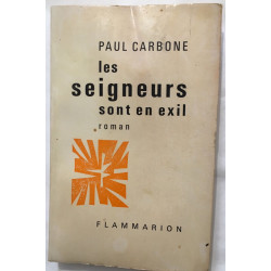 Les seigneurs sont en exil