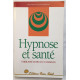 Hypnose et santé