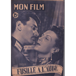 Fusillé à l'aube / Revue mon film n° 241 / renée saint cyr et...