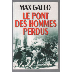 Le pont des hommes perdus