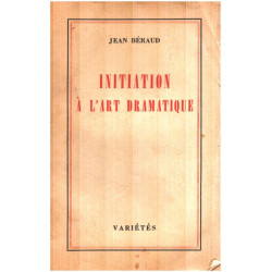 Initiation à l'art dramatique