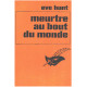 Meurtre au bout du monde