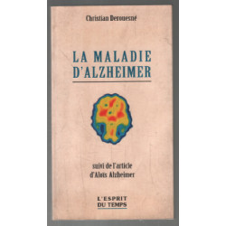 La maladie d'Alzheimer