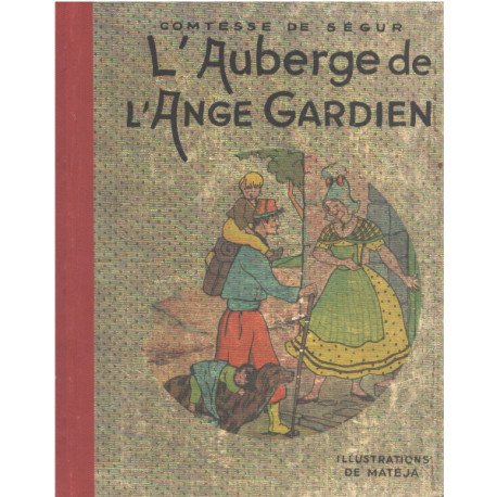 L'auberge de l'ange gardien / illustrations de Mateja