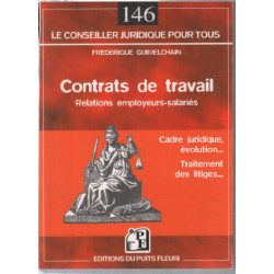 Contrats De Travail : Relations Employeurs-Salariés