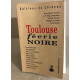 Toulouse feerie noire (Nouvelles noires)