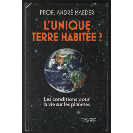 L'unique Terre habitée