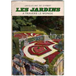 Les jardins à travers le monde