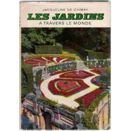 Les jardins à travers le monde