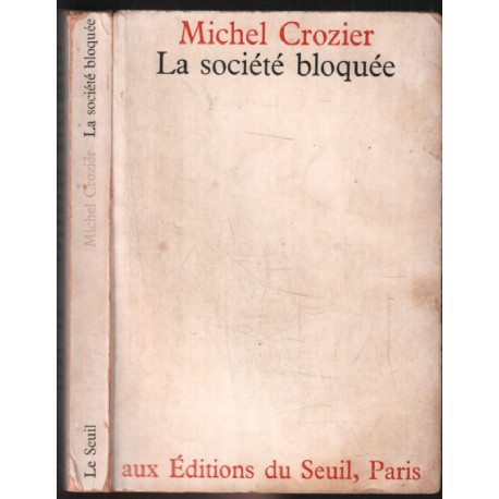 La société bloquée