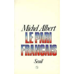 Le Pari Français. Le Nouveau Plein-emploi
