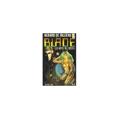 Blade 16 : Les mers de cristal