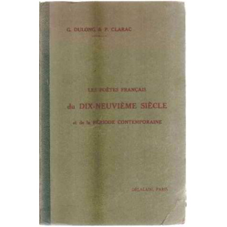 Les poetes français du dix-neuvieme siecle et de la periode...