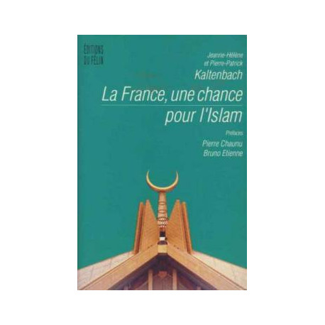 La france une chance pour l'islam