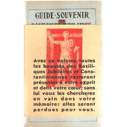 Guide-souvenir des basiliques jubilaires et constantiniennes