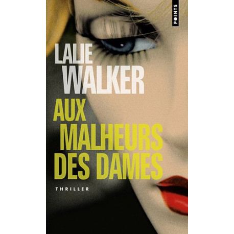 Aux malheurs des dames
