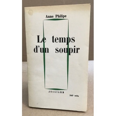 Le temps d'un soupir