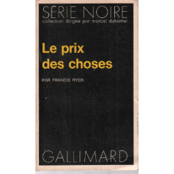 Le prix des choses / série noire n° 1600