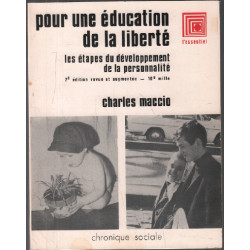 Pour une éducation de la liberté : les étapes du développement de...