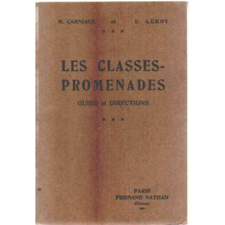 Les classes-promenades/ guide et directions