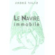 Le navire immobile