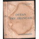 Océan des francais : tahiti le chant polynésien