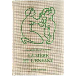 La mere et l'enfant/ les plus beaux poemes
