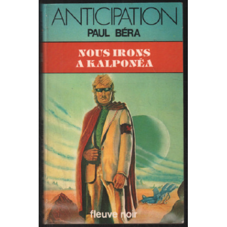 Nous irons à kalponéa