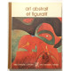 Art abstrait et figuratif