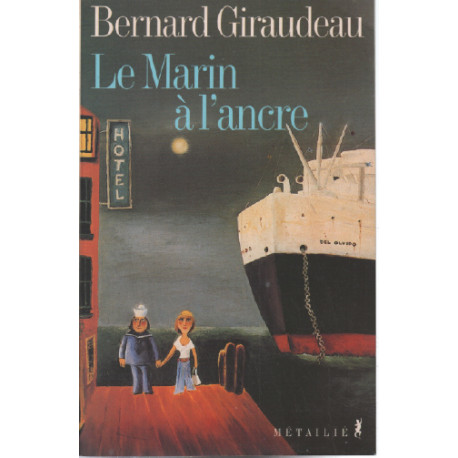 Le marin à l'ancre