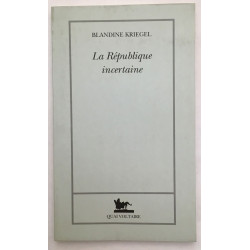 La République incertaine
