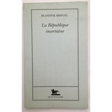 La République incertaine