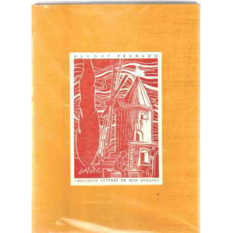 Quelques lettres de mon moulin / linogravures de pierre henri perraud