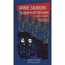 La guerre est déclarée et autres nouvelles