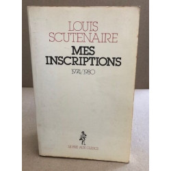 Mes inscriptions Tome 4: 1974-1980