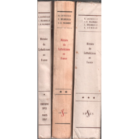 Histoire du catholicisme en france / 3 tomes