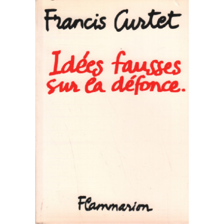 Idées fausses sur la défonce