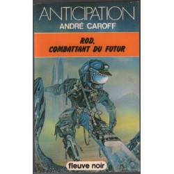 Rod combattant du futur