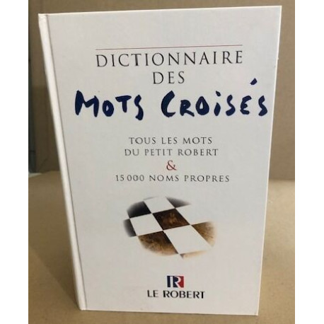Dictionnaire des Mots Croisés