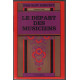Le départ des musiciens
