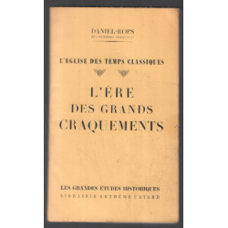 L'ère des grands craquements