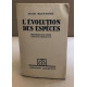 L'évolution des espèces / histoire des idées transformistes