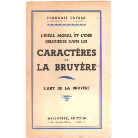 L'ideal moral et l'idée religieuse dans les caracteres de la bruyere