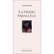 La prière parallèle
